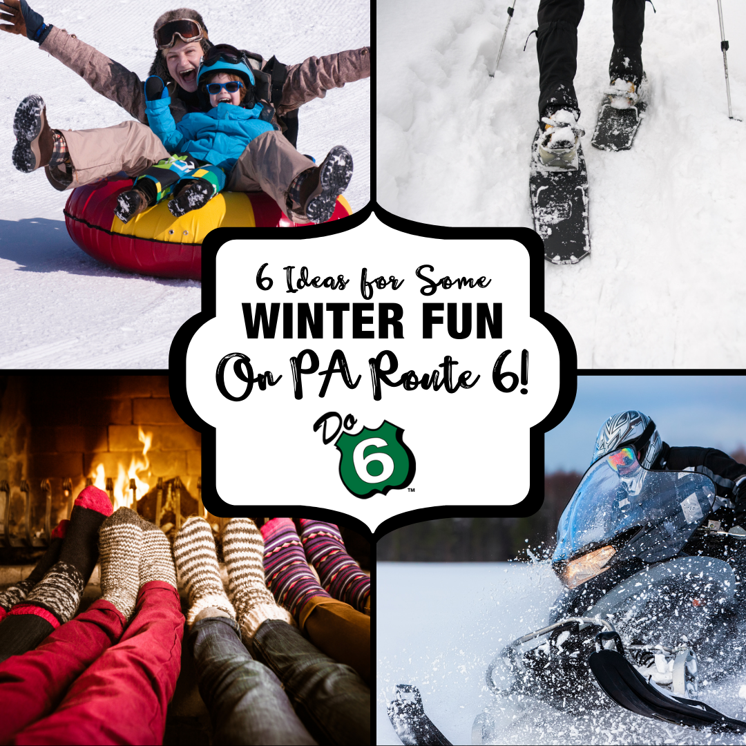 Winter Activities Along Pa Route 6