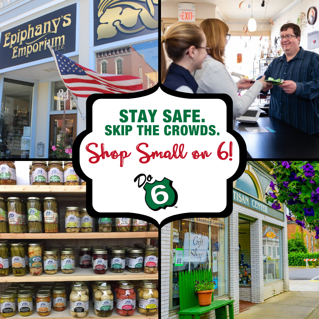 Stay Safe. Shop Small on Route 6